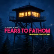 Fears to Fathom