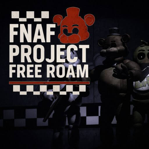 FNAF Free Roam