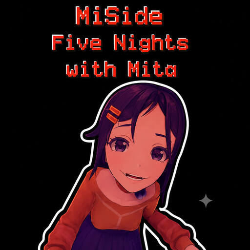 MiSide: 5 Nights with Mita